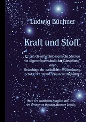 Büchner | Kraft und Stoff. | Buch | 978-3-7448-0111-9 | www.sack.de