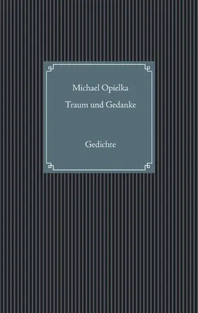 Opielka |  Traum und Gedanke | eBook | Sack Fachmedien