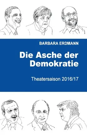 Erdmann |  Die Asche der Demokratie | eBook | Sack Fachmedien