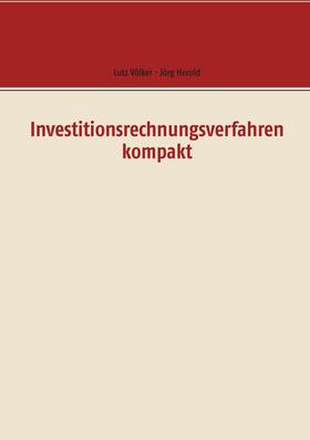 Völker / Herold | Investitionsrechnungsverfahren kompakt | E-Book | sack.de
