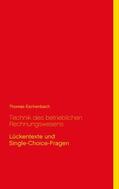 Eschenbach |  Technik des betrieblichen Rechnungswesens | eBook | Sack Fachmedien