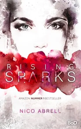 Abrell |  Rising Sparks | Buch |  Sack Fachmedien