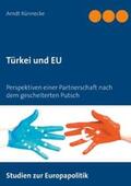 Künnecke |  Türkei und EU | Buch |  Sack Fachmedien