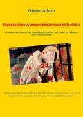 Adam |  Hessisches Atzventzkalennerbichelche | Buch |  Sack Fachmedien