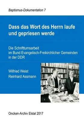 Weist / Assmann |  Dass das Wort des Herrn laufe und gepriesen werde | eBook | Sack Fachmedien