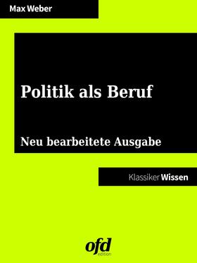 Weber / edition | Politik als Beruf | E-Book | sack.de
