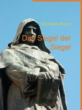 Bruno |  Das Siegel der Siegel | eBook | Sack Fachmedien