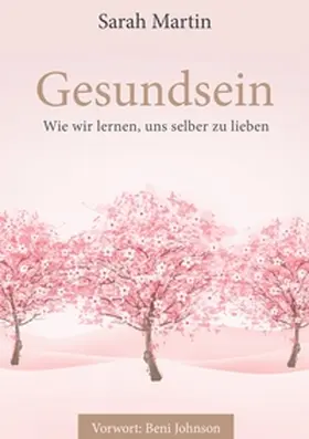 Martin |  Gesundsein | Buch |  Sack Fachmedien
