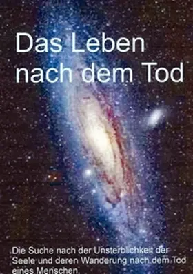 Ludwig |  Das Leben nach dem Tod | Buch |  Sack Fachmedien
