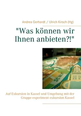 Gerhardt / Kirsch |  "Was können wir Ihnen anbieten?!" | Buch |  Sack Fachmedien