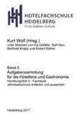 Wolf |  Aufgabensammlung für die Hotellerie und Gastronomie | Buch |  Sack Fachmedien