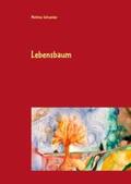 Schneider |  Lebensbaum | Buch |  Sack Fachmedien