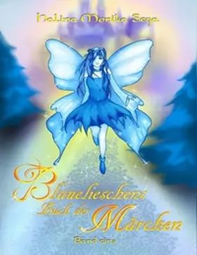 Sega |  Blauelieschens Buch der Märchen | Buch |  Sack Fachmedien