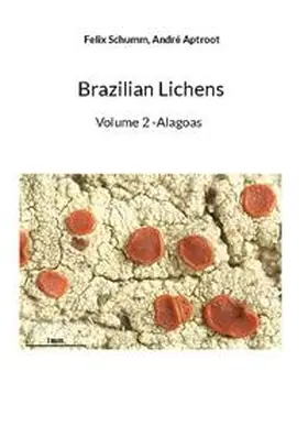 Schumm / Aptroot |  Brazilian Lichens | Buch |  Sack Fachmedien