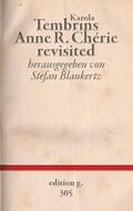 Blankertz / Tembrins |  Anne R. Chérie revisited | eBook | Sack Fachmedien