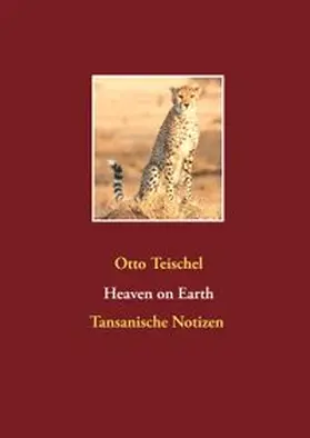 Teischel |  Heaven on Earth | Buch |  Sack Fachmedien