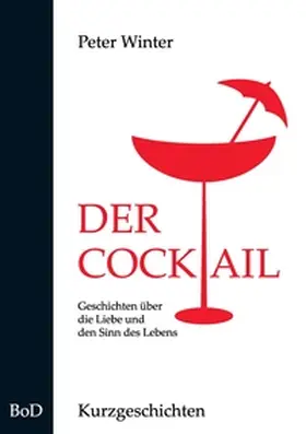 Winter |  Der Cocktail | Buch |  Sack Fachmedien