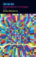 Blankertz |  68 ist 50 | Buch |  Sack Fachmedien