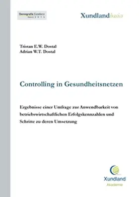 Dostal |  Controlling in Gesundheitsnetzen | Buch |  Sack Fachmedien