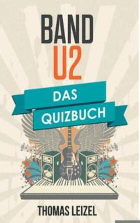 Leizel / Werdecker | Band U2 | Buch | 978-3-7448-3888-7 | sack.de