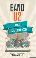 Leizel / Werdecker |  Band U2 | Buch |  Sack Fachmedien