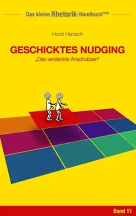 Hanisch | Rhetorik-Handbuch 2100 - Geschicktes Nudging | Buch | 978-3-7448-3972-3 | www.sack.de