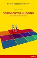 Hanisch |  Rhetorik-Handbuch 2100 - Geschicktes Nudging | Buch |  Sack Fachmedien