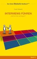 Hanisch |  Rhetorik-Handbuch 2100 - Interviews führen | Buch |  Sack Fachmedien