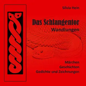 Hein |  Das Schlangentor | eBook | Sack Fachmedien
