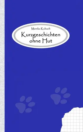 Kubach |  Kurzgeschichten ohne Hut | eBook | Sack Fachmedien