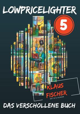 Fischer | Lowpricelighter 5 | E-Book | sack.de