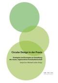 Eser / Leube |  Circular Design in der Praxis | Buch |  Sack Fachmedien