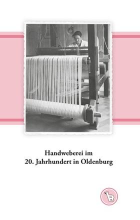 Dröge | Handweberei im 20. Jahrhundert in Oldenburg | E-Book | sack.de