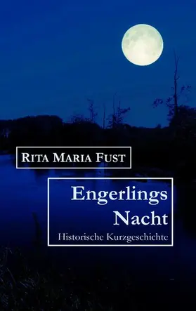 Fust |  Engerlings Nacht | eBook | Sack Fachmedien