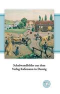Dröge |  Schulwandbilder aus dem Verlag Kafemann in Danzig | eBook | Sack Fachmedien