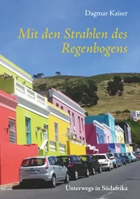 Kaiser | Mit den Strahlen des Regenbogens | Buch | 978-3-7448-6159-5 | sack.de