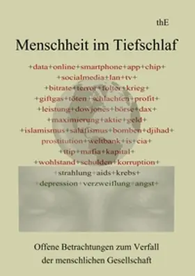 thE |  Menschheit im Tiefschlaf | Buch |  Sack Fachmedien