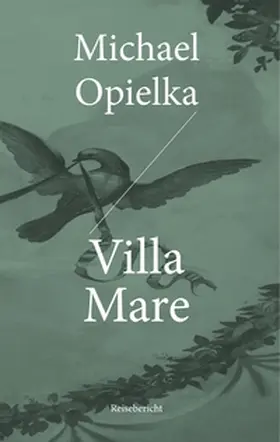 Opielka |  Villa Mare | Buch |  Sack Fachmedien
