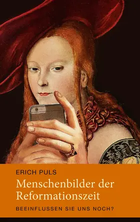 Puls |  Menschenbilder der Reformationszeit | eBook | Sack Fachmedien