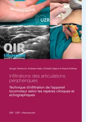 Tamborrini / Krebs / Dejaco |  Infiltrations des articulations périphériques | Buch |  Sack Fachmedien