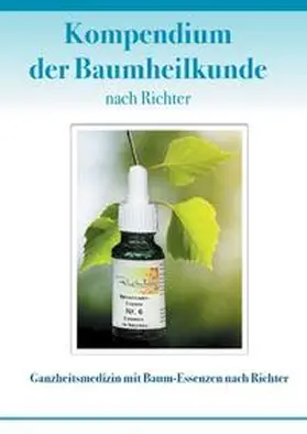 Richter |  Kompendium der Baumheilkunde nach Richter | Buch |  Sack Fachmedien