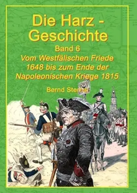 Sternal | Die Harz-Geschichte 6 | Buch | 978-3-7448-7017-7 | www.sack.de
