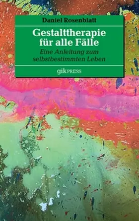 Rosenblatt / Doubrawa |  Gestalttherapie für alle Fälle | Buch |  Sack Fachmedien