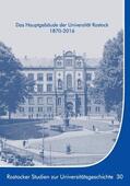 Münch / Krüger |  Das Hauptgebäude der Universität Rostock 1870-2016 | eBook | Sack Fachmedien