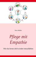Müller |  Pflege mit Empathie | eBook | Sack Fachmedien