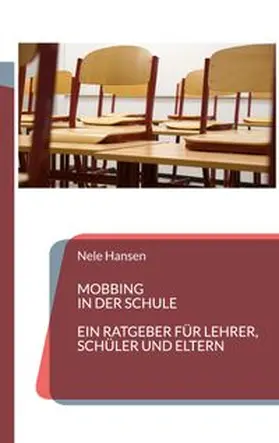 Hansen |  Mobbing in der Schule | Buch |  Sack Fachmedien