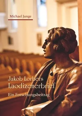 Junge |  Jakob Lorbers Laodizenerbrief | Buch |  Sack Fachmedien