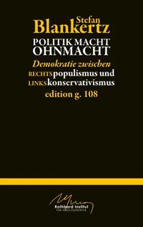 Blankertz | Politik macht Ohmacht | Buch | 978-3-7448-8226-2 | www.sack.de