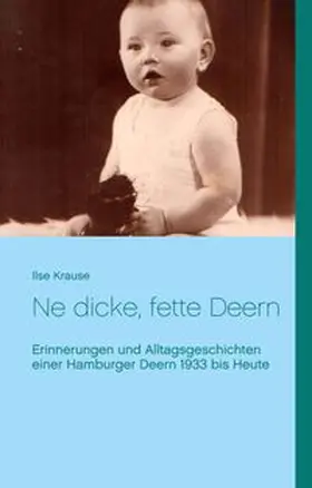 Krause |  Ne dicke, fette Deern | Buch |  Sack Fachmedien