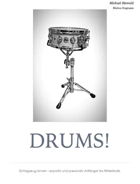 Stegmann / Biewald |  DRUMS! | eBook | Sack Fachmedien
